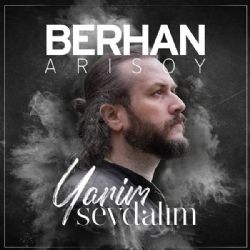 Berhan Arısoy Yarim Sevdalım