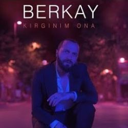 Berkay Kırgınım Ona