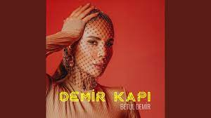 Betül Demir Demir Kapı