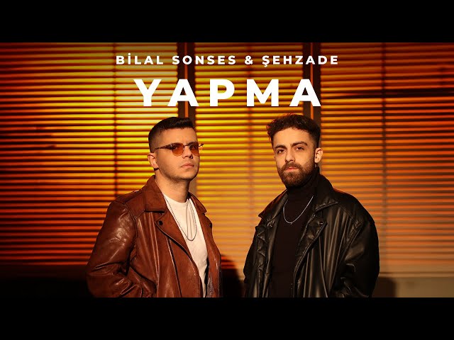 Bilal Sonses Yapma