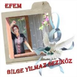 Bilge Yılmaz Seziköz Efem