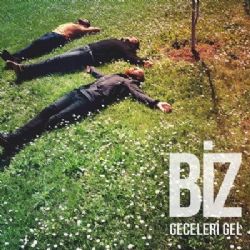 Biz Geceleri Gel