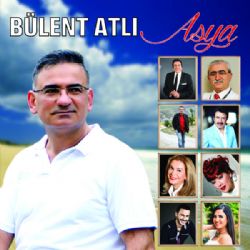 Bülent Atlı Asya