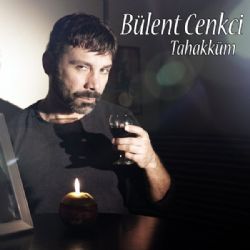 Bülent Cenkçi Tahakküm