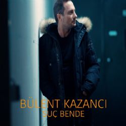 Bülent Kazancı Suç Bende