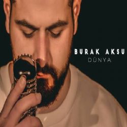 Burak Aksu Dünya