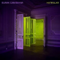 Burak Can Bayar Hatıralar