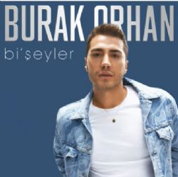 Burak Orhan Bi Şeyler