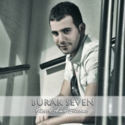 Burak Seven Göster Ama Elletme