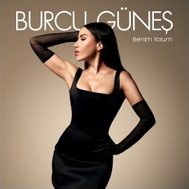 Burcu Güneş Benim Yolum