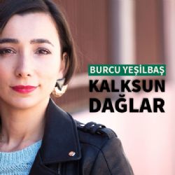 Burcu Yeşilbaş Kalksun Dağlar