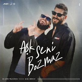 Çağrı Telkıvıran Ask Seni Bozmaz