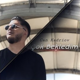 Can Kadriov Çok Bekledim