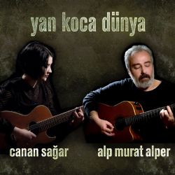 Canan Sağar Yan Koca Dünya