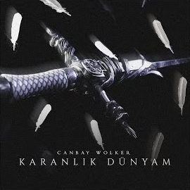 Canbay Wolker Karanlık Dünyam