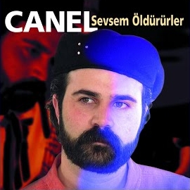 Canel Sevsem Öldürürler