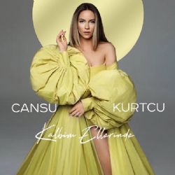 Cansu Kurtcu Kalbim Ellerinde