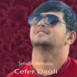 Cefer Dağlı Şehidin Mektubu