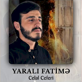 Celal Ceferi Yaralı Fatime