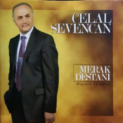 Celal Sevencan Merak Destanı