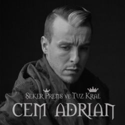 Cem Adrian Şeker Prens Ve Tuz Kral