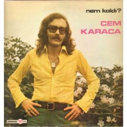 Cem Karaca Nem Kaldı