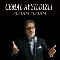 Cemal Ayyıldızlı Eledim Eledim