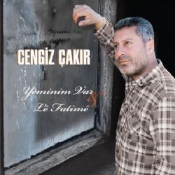 Cengiz Çakır Yeminim Var