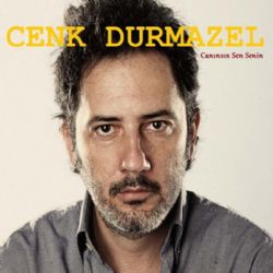 Cenk Durmazel Canınsın Sen Senin