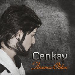 Cenkay Aramaz Oldun