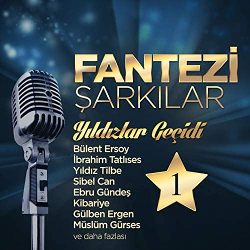 Fantezi Şarkılar