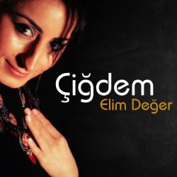 Çiğdem Elim Değer