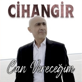 Cihangir Can Vereceğim