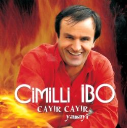 Cimilli İbo Cayır Cayır Yanayi