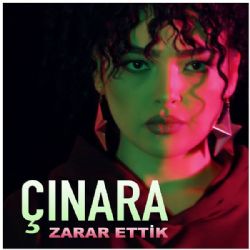 Çınara Zarar Ettik