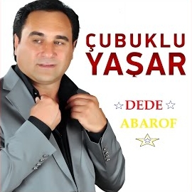 Çubuklu Yaşar Dede Abarof