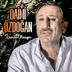 Daimi Özdoğan İçsende Olmuyor