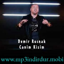 Demir Rusnak Canım Kızım