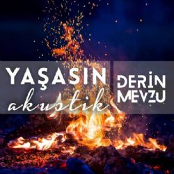 Derin Mevzu Yaşasın