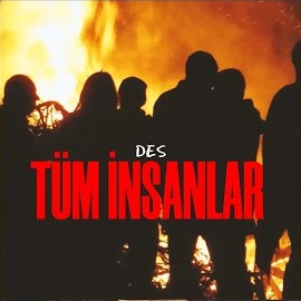 Des Tüm İnsanlar