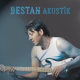 Destan Destan Akustik