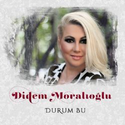 Didem Moralıoğlu Durum Bu