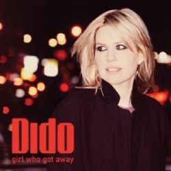 Dido Girl Who Got Away