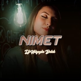 Dj Hüseyin Belek Nimet Remix