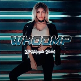 Dj Hüseyin Belek Whoomp