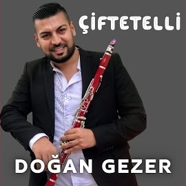 Doğan Gezer Çiftetelli