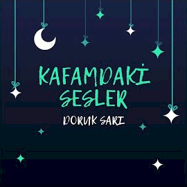 Doruk Sarı Kafamdaki Sesler