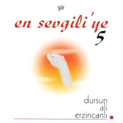 Dursun Ali Erzincanlı En Sevgiliye 5