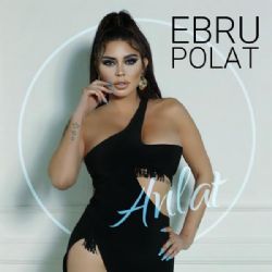 Ebru Polat Anlat