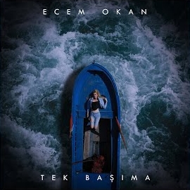 Ecem Okan Tek Başıma